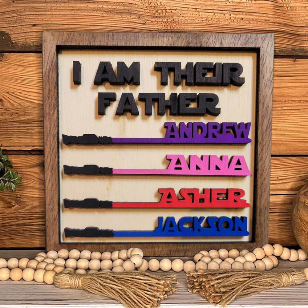 I Am Their Father Wooden Lightsaber Sign with Kids Name Gift for Father's Day