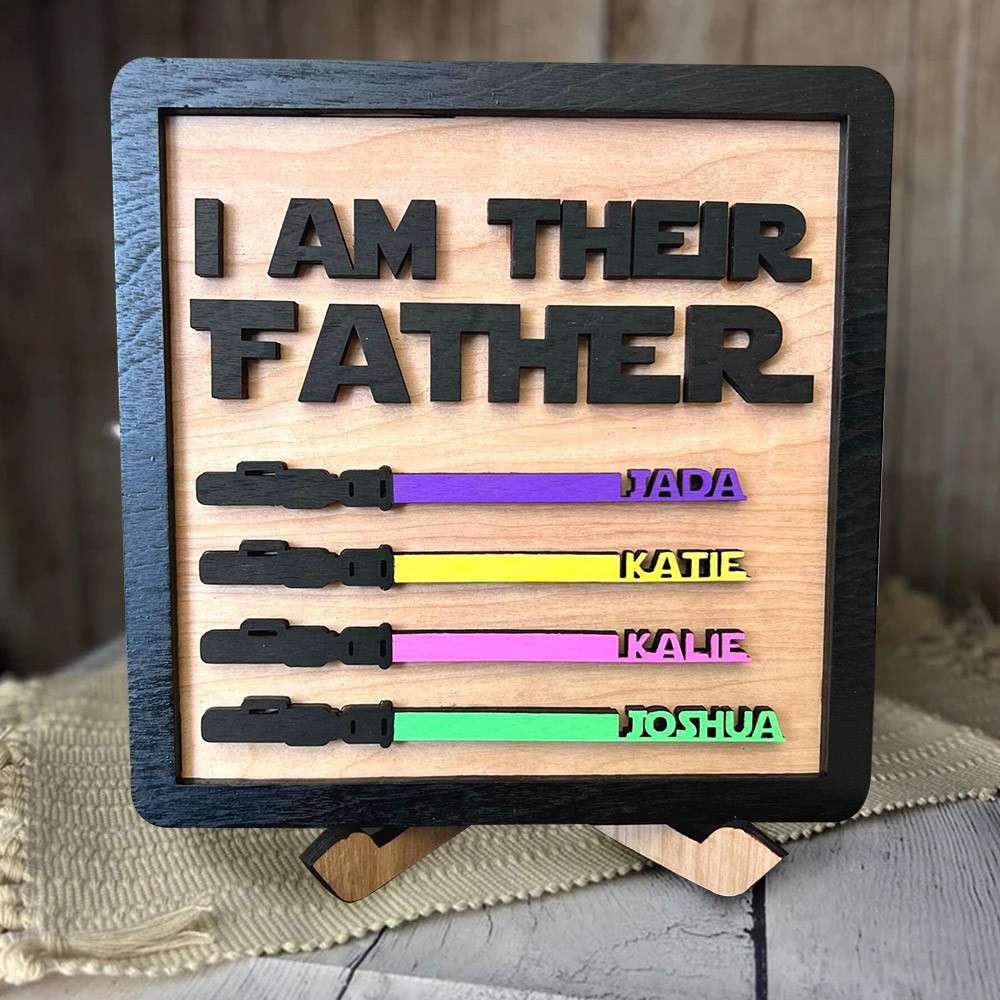 Personalized I Am Their Father Wood Sign Meaningful Gift for Dad Father's Day Gifts