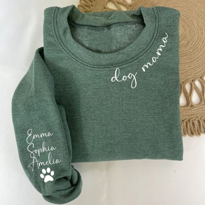 Custom Dog Mama Sweatshirt with Pet Names on Sleeve Pet Lover Gift Unique Gifts for Her