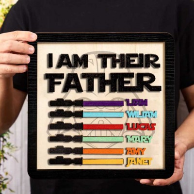 I Am Their Father Wood Sign Personalized Funny Gift for Dad Father's Day Gifts