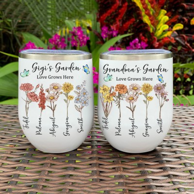 Custom Gigi's Garden Love Grows Here Birth Flower Wine Tumbler Gifts for Mom Grandma Mother's day Gift Ideas