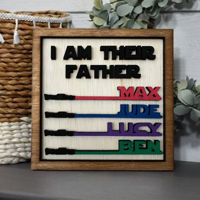 Handmade I Am Their Father Sign Personalized Gift for Dad Father's Day Gifts