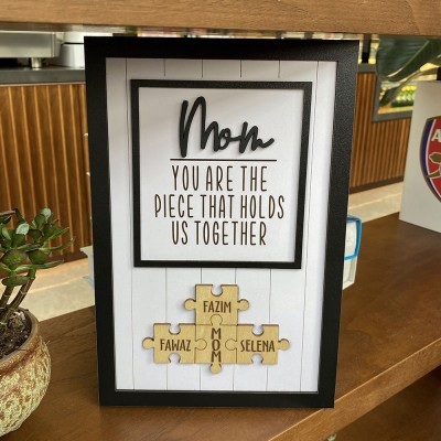 Personalized Mom You Are the Piece that Holds Us Together 1-15 Puzzle Pieces Name Sign Mother's Day Gift