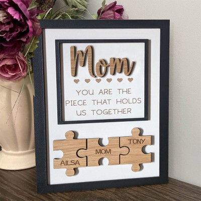 Personalized Mom You Are Piece That Hold Us Together Handmade Puzzle Pieces Frame Sign Gifts for Mom Grandma Mother's Day Gift