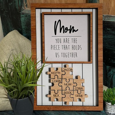 Custom Puzzle Pieces Name Sign Mom The Piece That Holds Us Together Name Heartful Mother's Day Gift For Mom Grandma