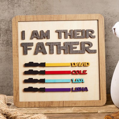 Personalized I Am Their Father Name Sign Funny Father's Day Gifts for Dad