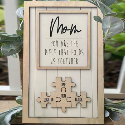 Personalized Wood Puzzle Name Sign You are the Piece that Holds us Together Gift for Mom Grandma