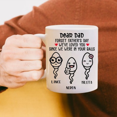 Personalized We Used To Live In Your Balls Mug Dad Coffee Mug Funny Gifts For Dad From Kids Gift for Father's Day