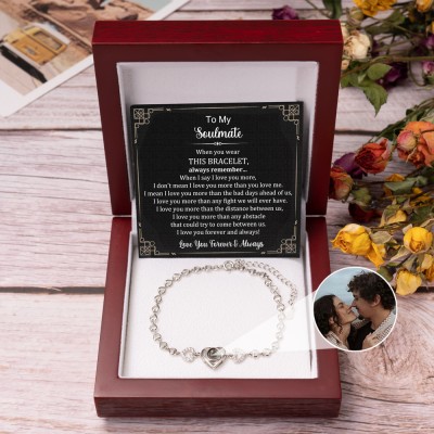 To My Soulmate Personalized Heart Photo Projection Bracelet Gifts for Her Anniversary Gifts Christmas Gifts