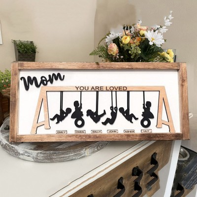 Personalized Mom You Are Loved Wooden Swing Set Sign For Mother's Day Gift