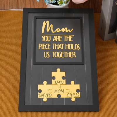 Personalized Mom Puzzle Pieces Name Sign You Are The Piece That Holds Us Together Gifts for Mom Mother's Day Gift Ideas