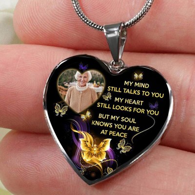 My Mind Still Talks To You Photo Memorial Necklace Personalized Remembrance Gift for Loss of Mom