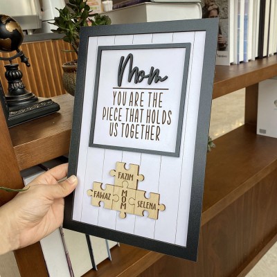 Personalized Mom You Are the Piece that Holds Us Together 1-15 Puzzle Pieces Name Sign Mother's Day Gift