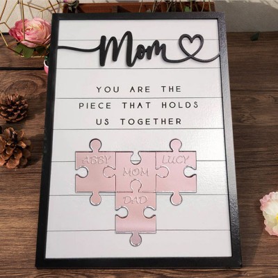 Personalized Mom Puzzle Pieces Name Sign You Are The Piece That Holds Us Together Gifts for Mom Grandma Mother's Day Gift
