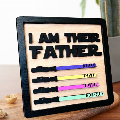 Personalized I Am Their Father Wood Sign Meaningful Gift for Dad Father's Day Gifts