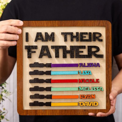 I Am Their Father Wooden Name Sign Board Custom Keepsake Gift for Dad Father's Day Gift