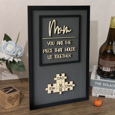 Personalized Wood Puzzle Name Sign You are the Piece that Holds us Together Gift for Mom Grandma