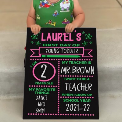 Personalized First Day of Young Toddler Sign Reusable Chalkboard