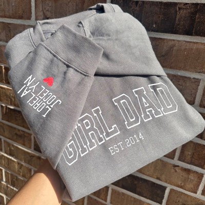 Personalized Girl Dad Embroidered Sweatshirt Hoodie With Date Unique Father's Day Gift Ideas