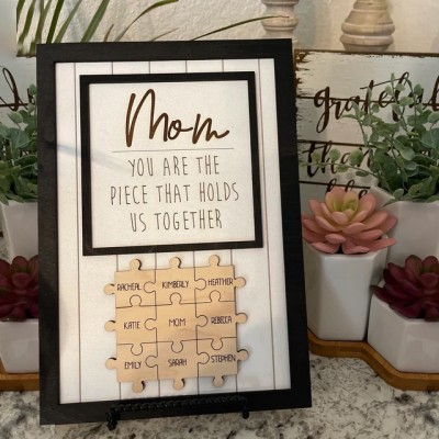 Personalized Mother's Day Wood Puzzle Sign You are the Piece that Holds us Together Mother's Day Gift for Mom Grandma