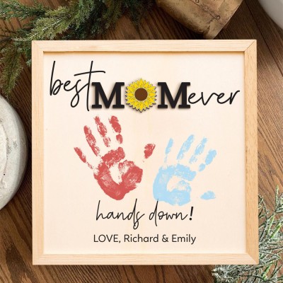 Personalized Best Mom Ever Hands Down DIY Handprint Frame Unique Mother's Day Gift Ideas