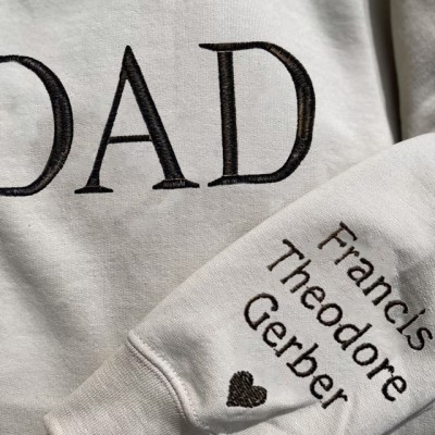Custom Dad Embroidered Sweatshirt Hoodie With Kids Names On The Sleeve Father's Day Gift Ideas