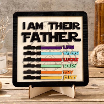 I Am Their Father Wood Sign Personalized Funny Gift for Dad Father's Day Gifts