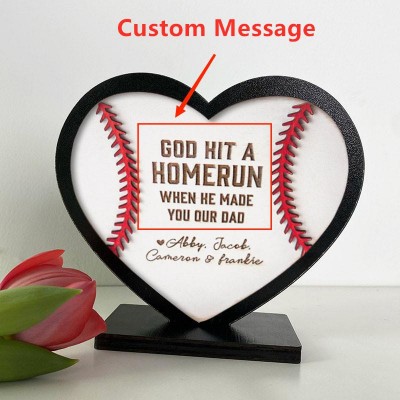 Personalized God Hit A Homerun When He Made You Our Dad Heart Shaped Baseball Sign Father's Day Gift